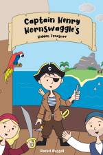 Captain Henry Hornswaggle's Hidden Treasure af Rachel Russell