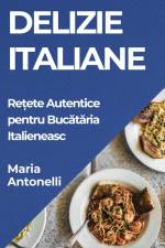 Delizie Italiane af Maria Antonelli