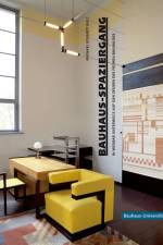 Bauhaus-Spaziergang af Michael Eckardt