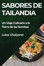 Sabores de Tailandia af Luisa Chaiyarat