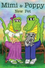 Mimi & Poppy New Pet af Kim Cortright