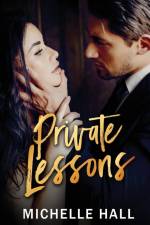 Private Lessons af Michelle Hall