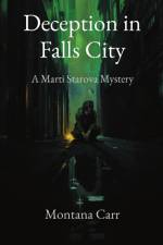 Deception in Falls City af Montana Carr