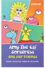 Amy The Elf Sorceress And Her Friends af Stephen Paget