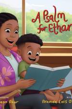 A Psalm for Ethan af Aramide Osho