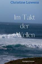 Im Takt der Wellen af Christine Lawens