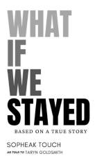 What If We Stayed af Sopheak Touch