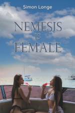 Nemesis Is Female af Simon Longe