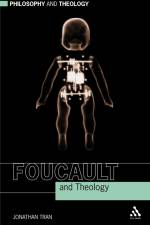 Foucault and Theology af Jonathan Tran
