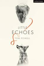 Little Echoes af Tom Powell