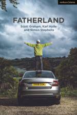 Fatherland af Simon Stephens