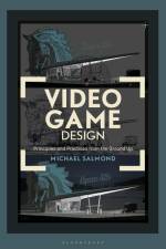 Video Game Design af Michael Salmond