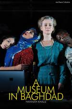 A Museum in Baghdad af Hannah Khalil