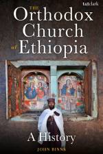 The Orthodox Church of Ethiopia af John Binns