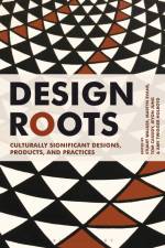 Design Roots af Stuart Walker