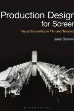 Production Design for Screen af Jane Barnwell