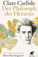 Der Philosoph des Herzens af Clare Carlisle