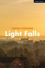 Light Falls af Simon Stephens