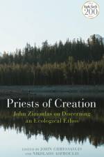 Priests of Creation af John Chryssavgis