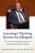 Learning and Thriving Across the Lifespan