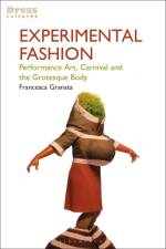 Experimental Fashion af Francesca Granata