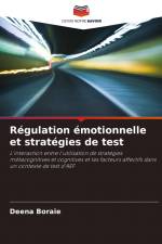 Régulation émotionnelle et stratégies de test af Deena Boraie