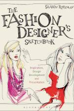 The Fashion Designer's Sketchbook af Sharon Rothman