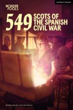 549: Scots of the Spanish Civil War af Robbie Gordon