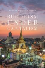 Buddhism under Capitalism af Fabio Rambelli