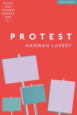 Protest af Hannah Lavery