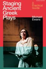 Staging Ancient Greek Plays