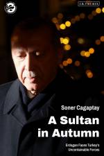 A Sultan in Autumn af Soner Cagaptay