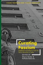 Curating Fascism af Sharon Hecker