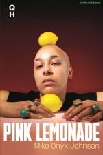 Pink Lemonade af Mika Onyx Johnson