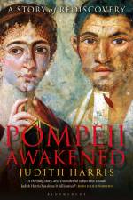 Pompeii Awakened af Judith Harris