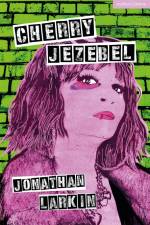 Cherry Jezebel af Jonathan Larkin