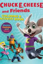 Chuck E. Cheese & Friends Coloring & Activity Book af Chuck E Cheese