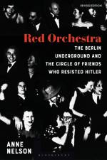 Red Orchestra af Anne Nelson