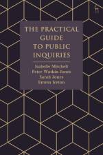 The Practical Guide to Public Inquiries af Isabelle Mitchell