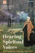 Hearing Spiritual Voices af Christopher C H Cook