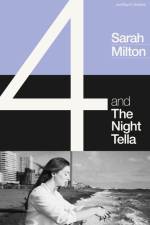 4 and the Night Tella af Sarah Milton