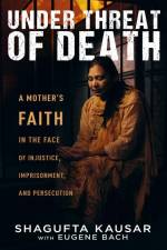 Under Threat of Death af Shagufta Kausar
