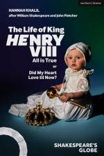 The Life of King Henry VIII: All Is True af Hannah Khalil