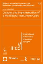 Creation and Implementation of a Multilateral Investment Court af Julian Scheu