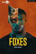 Foxes af Dexter Flanders