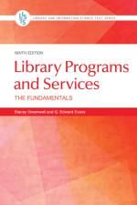 Library Programs and Services af Stacey Greenwell