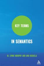 Key Terms in Semantics af M Lynne Murphy