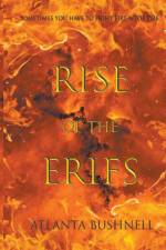 Rise of the Erifs af Atlanta Bushnell