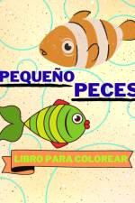 Libro Para Colorear con Pequeños Peces af Sancha Sauseda