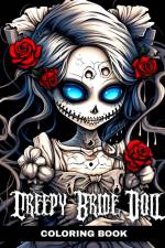 Creepy Bride Doll Coloring Book af Regina Peay